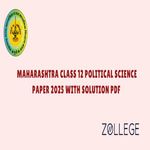 Maharashtra Board Class 12 Political Science Question Paper 2025 with Solutions ZPYP